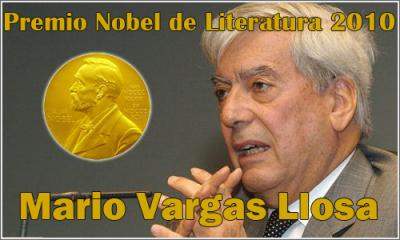 Mario Vargas Llosa, premio nobel de literatura 2010